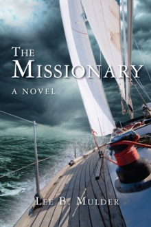 Missionary: A Novel