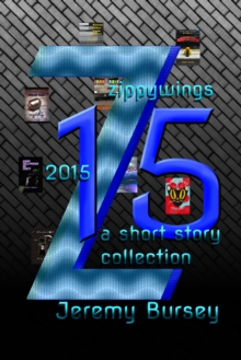 Zippywings 2015: A Short Story Collection