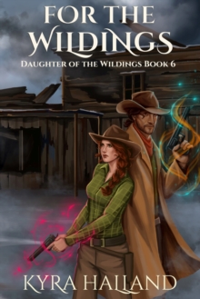 For the Wildings (Daughter of the Wildings #6)