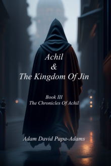 Achil & The Kingdom of Jin