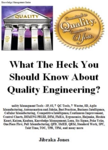 What The Heck You Should Know About Quality Engineering?