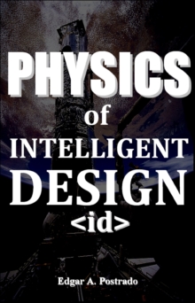 Physics of the New Intelligent Design