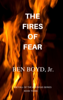 Fires of Fear