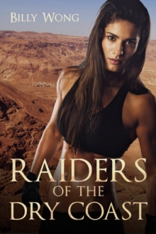 Raiders of the Dry Coast