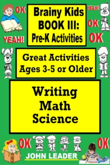 Brainy Kids Book III: Pre-K Activities