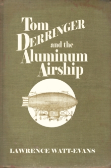 Tom Derringer and the Aluminum Airship