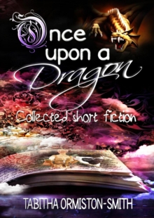 Once Upon A Dragon