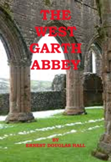 West Garth Abbey