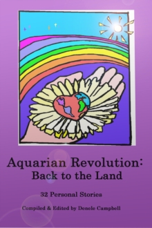 Aquarian Revolution: Back to the Land