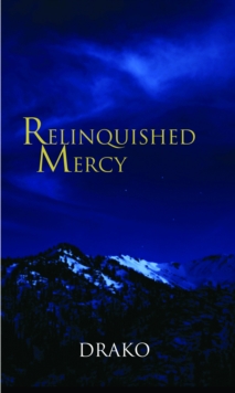 Relinquished Mercy (The Dragon Hunters #5)