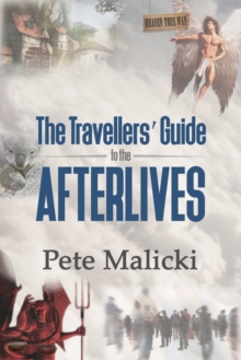 Travellers' Guide To The Afterlives