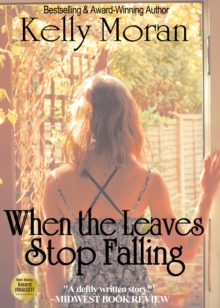 When the Leaves Stop Falling