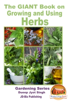 GIANT Book on Growing and Using Herbs