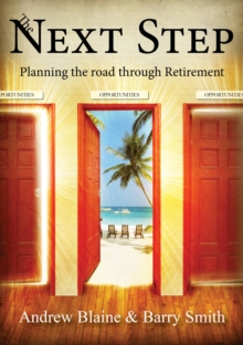 Next Step: Planning the road through Retirement