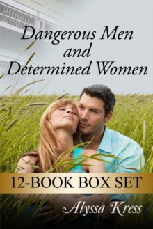 Dangerous Men and Determined Women 12-Book Box Set