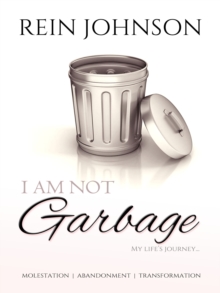 I Am Not Garbage