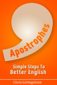 Apostrophes: Simple Steps to Better English