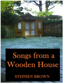 Songs From A Wooden House