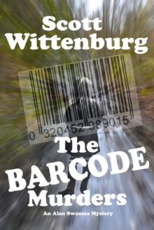 Barcode Murders : An Alan Swansea Mystery, #2