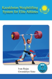 Kazakhstan Weightlifting System for Elite Athletes