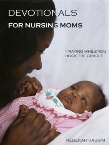 Devotionals for Nursing Moms