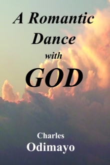 Romantic Dance with God