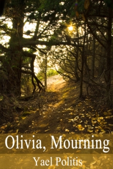 Olivia, Mourning : Olivia, #1