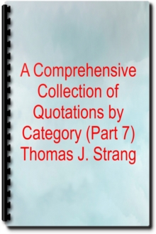 Comprehensive Collection of Quotations by Category (Part 7)