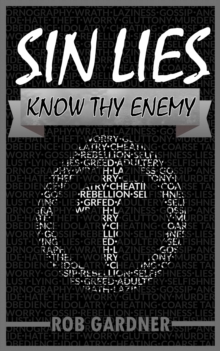 Sin Lies: Know Thy Enemy