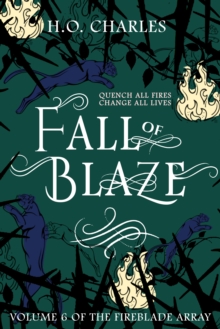 Fall of Blaze (Volume 6 of The Fireblade Array)