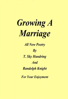 Growing A Marriage