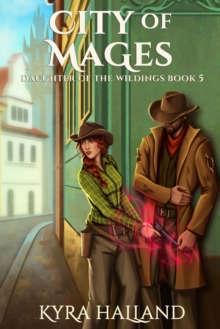 City of Mages (Daughter of the Wildings #5)