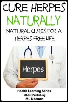 Cure Herpes in Nature's Corner: Natural Cures for a Herpes Free Life