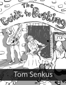 Guide to Busking