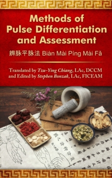 Methods of Pulse Differentiation and Assessment  Bian Mai Ping Mai Fa