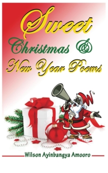 Sweet Christmas & New Year Poems