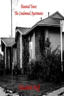 Haunted Tours: The Condemned Apartments