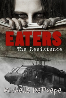 Eaters: The Resistance