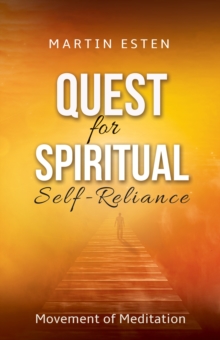 Quest for Spiritual Self-Reliance