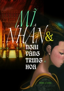 Mi nhan va ngai vang Trung Hoa