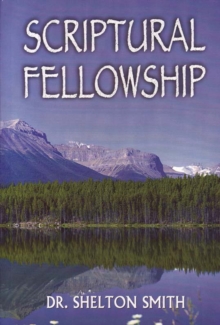 Scriptural Fellowship