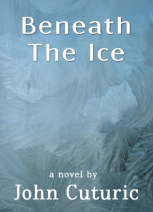 Beneath The Ice