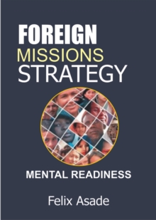 Foreign Missions Strategy: Mental Readiness