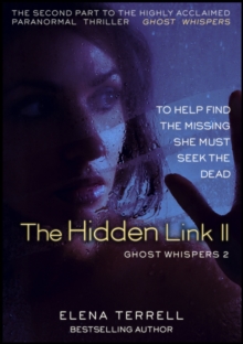 Hidden Link II: Ghost Whispers 2