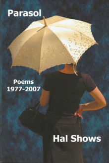 Parasol: Poems 1977--2007