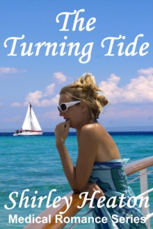 Turning Tide (Medical Romance Series