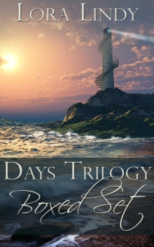 Lora Lindy's Days Trilogy Boxed Set