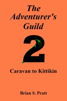 Adventurer's Guild: #2-Caravan to Kittikin