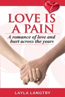 Love Is A Pain