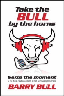 Take The Bull By The Horns: Seize The Moment